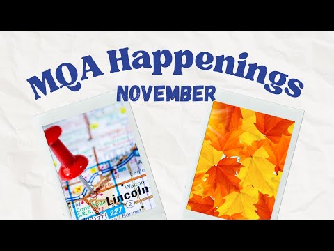 November MQA Happenings