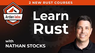 Learn Rust with Nathan Stocks — Now on Ardan Labs screenshot 2