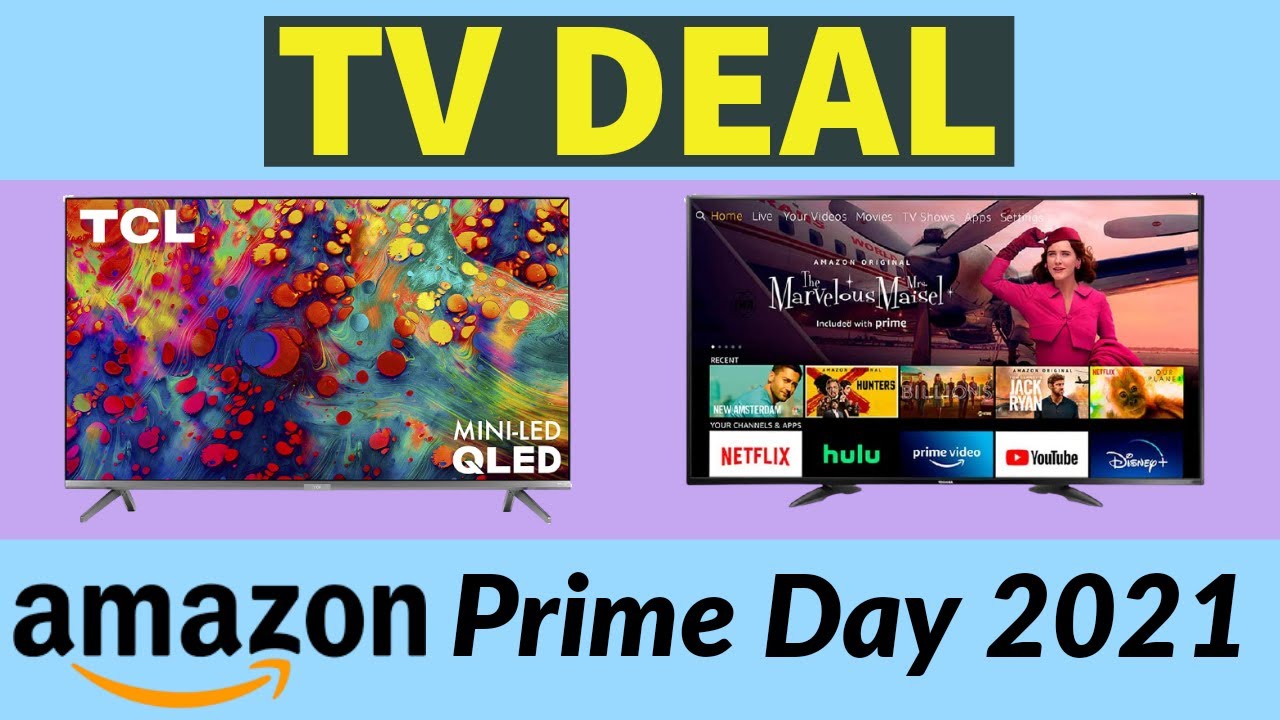 TV Deals on Amazon Prime Day 📺📺🔥 Top 10 Best Prime Day TV Deals 2021⏰