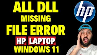 How to Fix All DLL Missing File Error in HP Laptop Windows 11