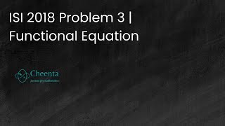 Functional Equation, ISI 2018 Problem 3