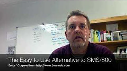 The Alternative to SMS/800