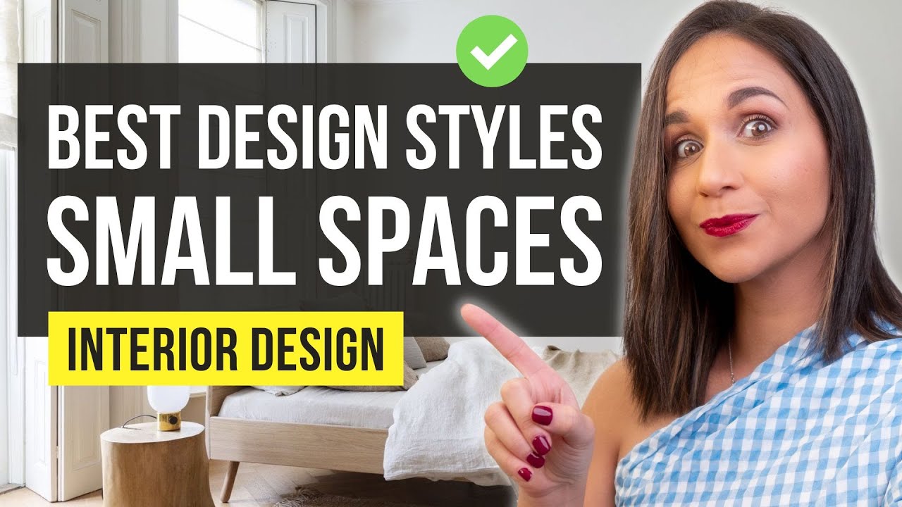 ✅ TOP 4 BEST STYLES for SMALL SPACES | Interior Design Ideas & Home Decor for Small Spaces￼