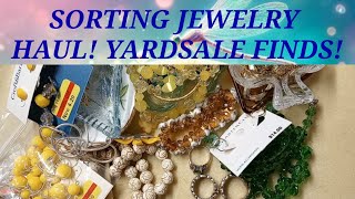 SORTING JEWELRY HAUL FROM YARD SALES!