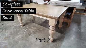 Farmhouse Table Build Part 2