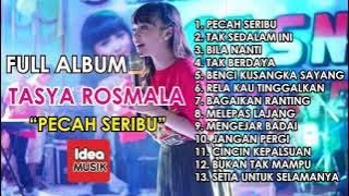 TASYA ROSMALA FULL ALBUM ❗❗ PECAH SERIBU ❗❗ LAGU COVER TASYA ROSMALA ❗❗ FULL ALBUM 2022