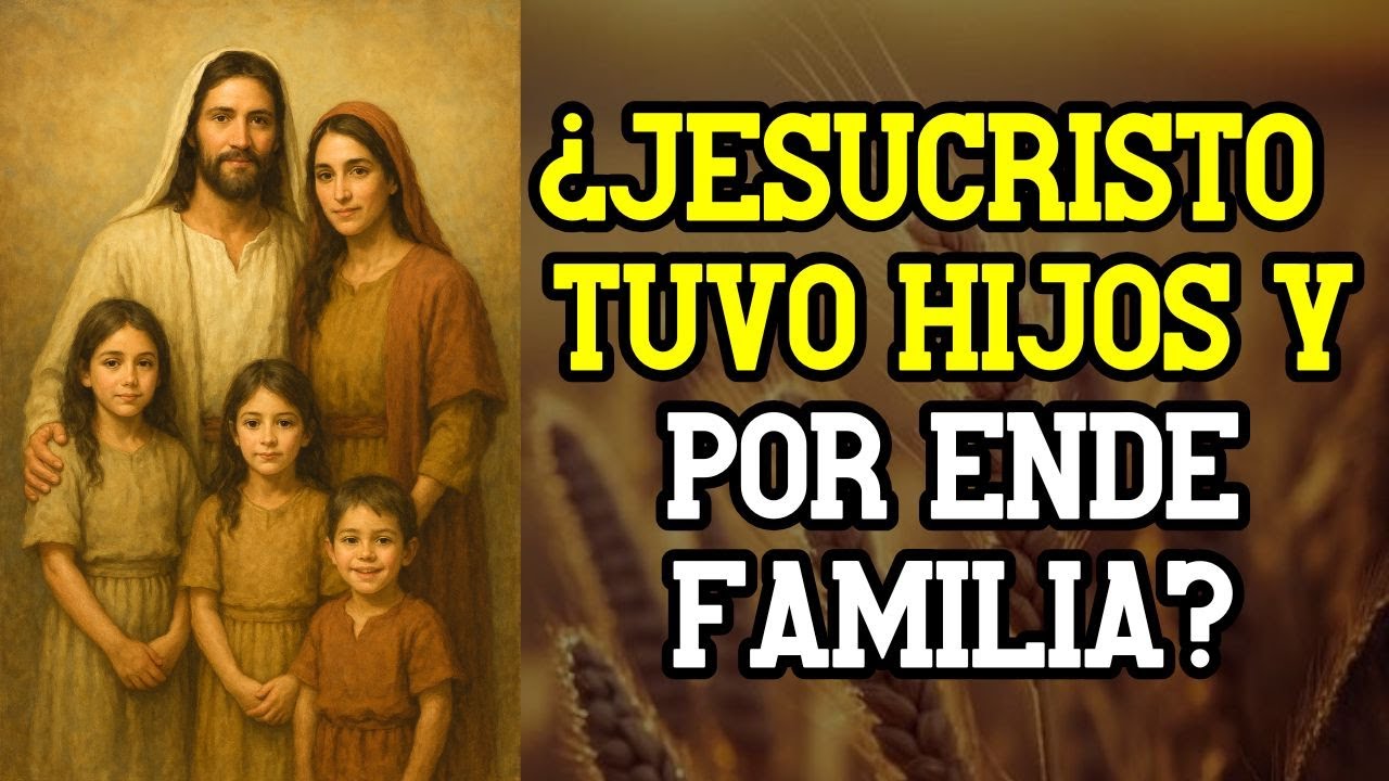 ¿JESUCRISTO TUVO HIJOS Y TAMBIEN FAMILIA? | ¿EL OBEDECER LOS MANDAMIENTOS ES PARA TODOS? | SUD