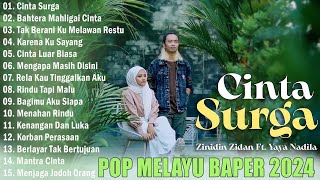 Cinta Surga - Yaya Nadila Ft Zinidin Zidan - Slow Rock Full Album 2024 Trending Viral