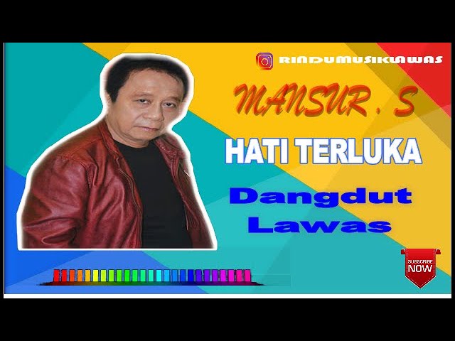 MANSYUR S - HATI TERLUKA class=