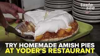 Try homemade Amish pies at Yoder's Restaurant & Amish Village