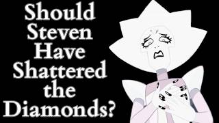 Should Steven Have Shattered the Diamonds? (Steven Universe Video Essay)