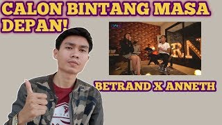 Mereka Calon Bintang Masa Depan Betrand Peto Putra Onsu Ft Anneth  Tetap Untukmu  Reaction 