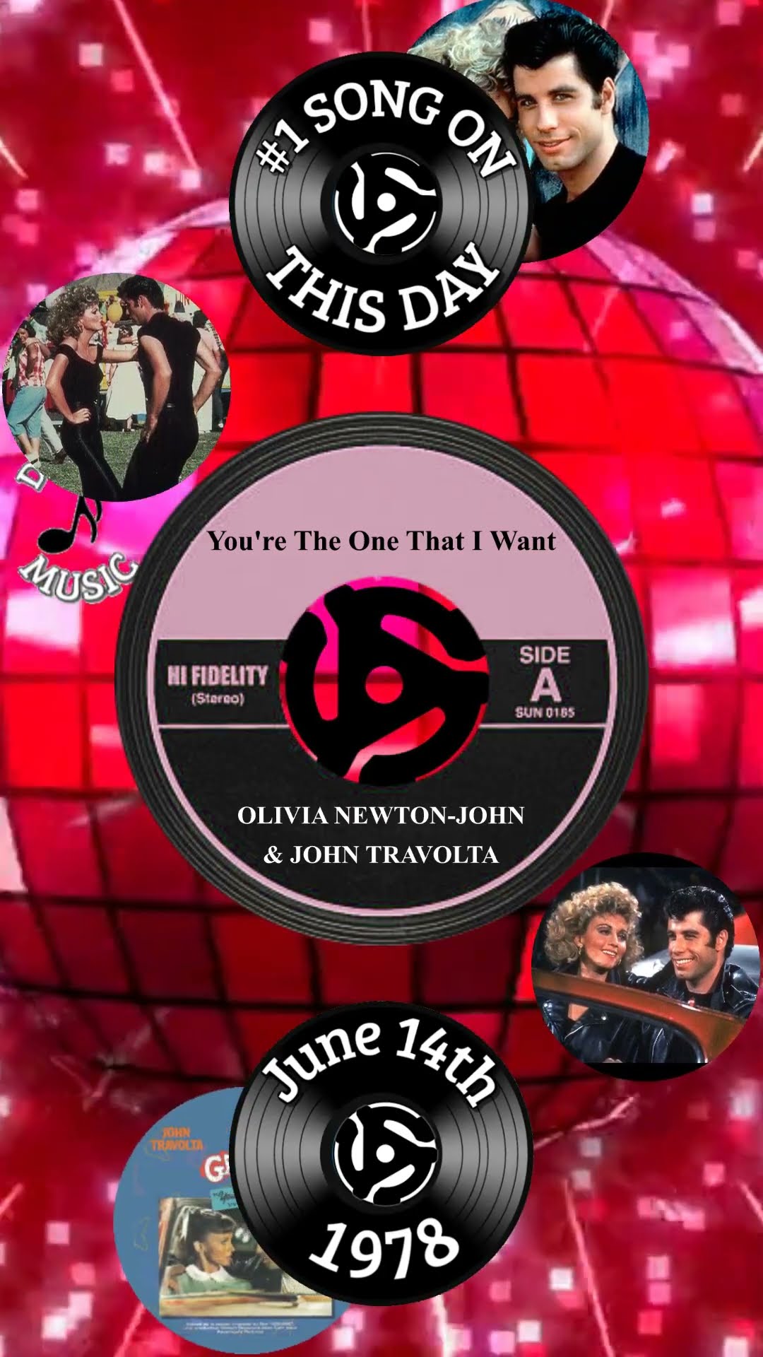 1 SONG June 14th 1978 You re The One That I Want OLIVIA NEWTON JOHN 1 SONG June 14th 1978 You re The One That I Want OLIVIA NEWTON JOHN