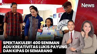 Warna-Warni Kreativitas! Ratusan Seniman Lukis Payung dan Kipas Jadi Karya Indah | iNews Pagi 21/10