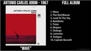 A̲̲nto̲ni̲o̲ C̲a̲rlo̲s J̲o̲bi̲m - 1967 Greatest Hits - W̲a̲ve̲ (Full Album)