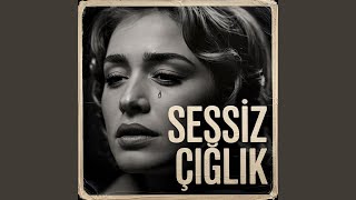 Sessiz Çığlık