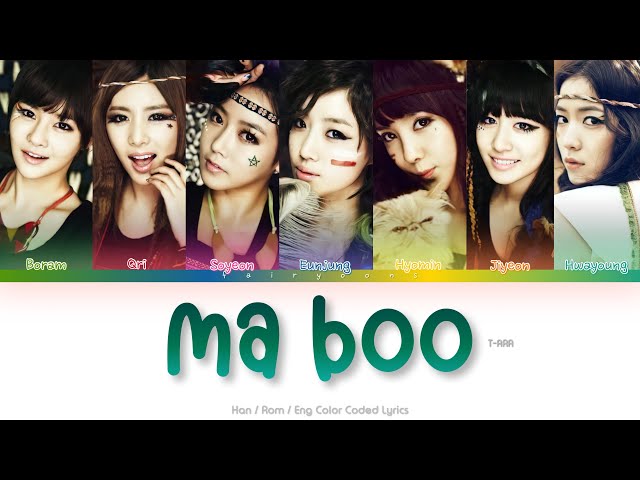 T-ARA (티아라) Ma Boo Color Coded Lyrics (Han/Rom/Eng) class=