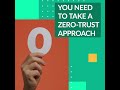 Why Your Business Needs Zero Trust
