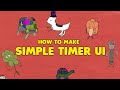 How To Easily Make A Start Timer Ui in Unreal Engine 4