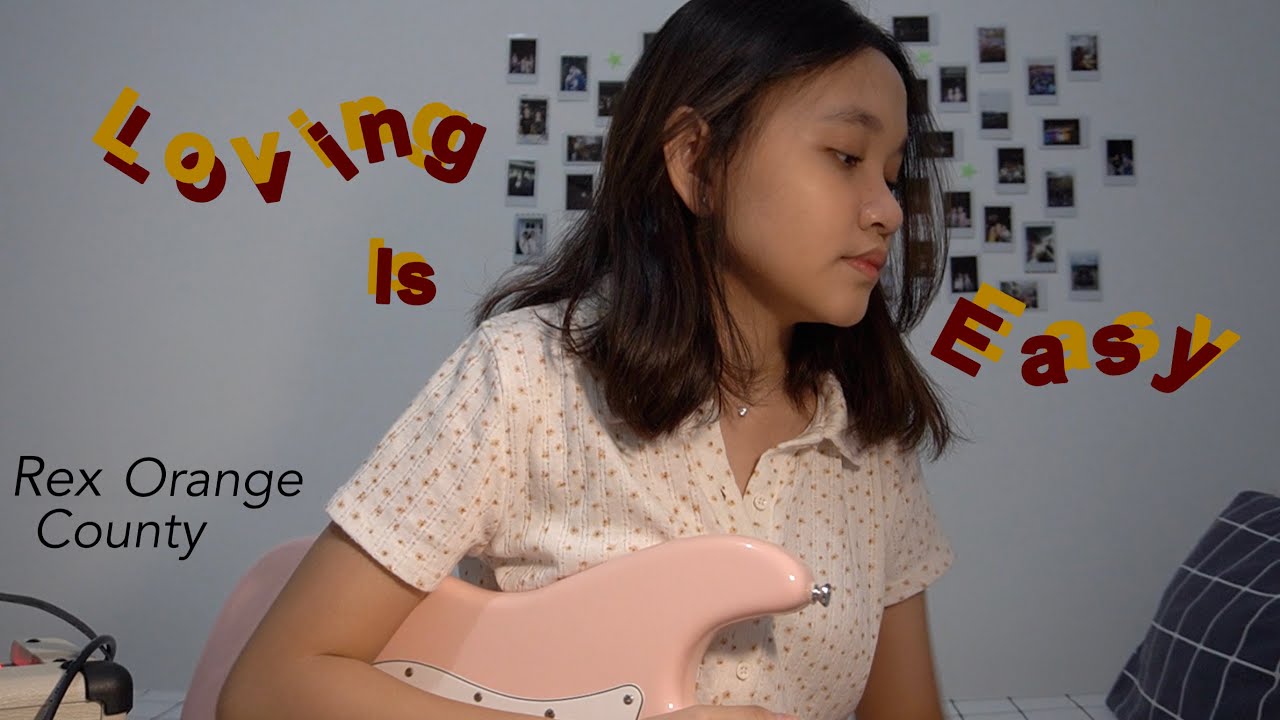 Loving Is Easy - Rex Orange County (cover by khalishahh)