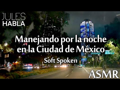 ASMR MX | Manejando por la noche en la CDMX 🚘🌃🌙