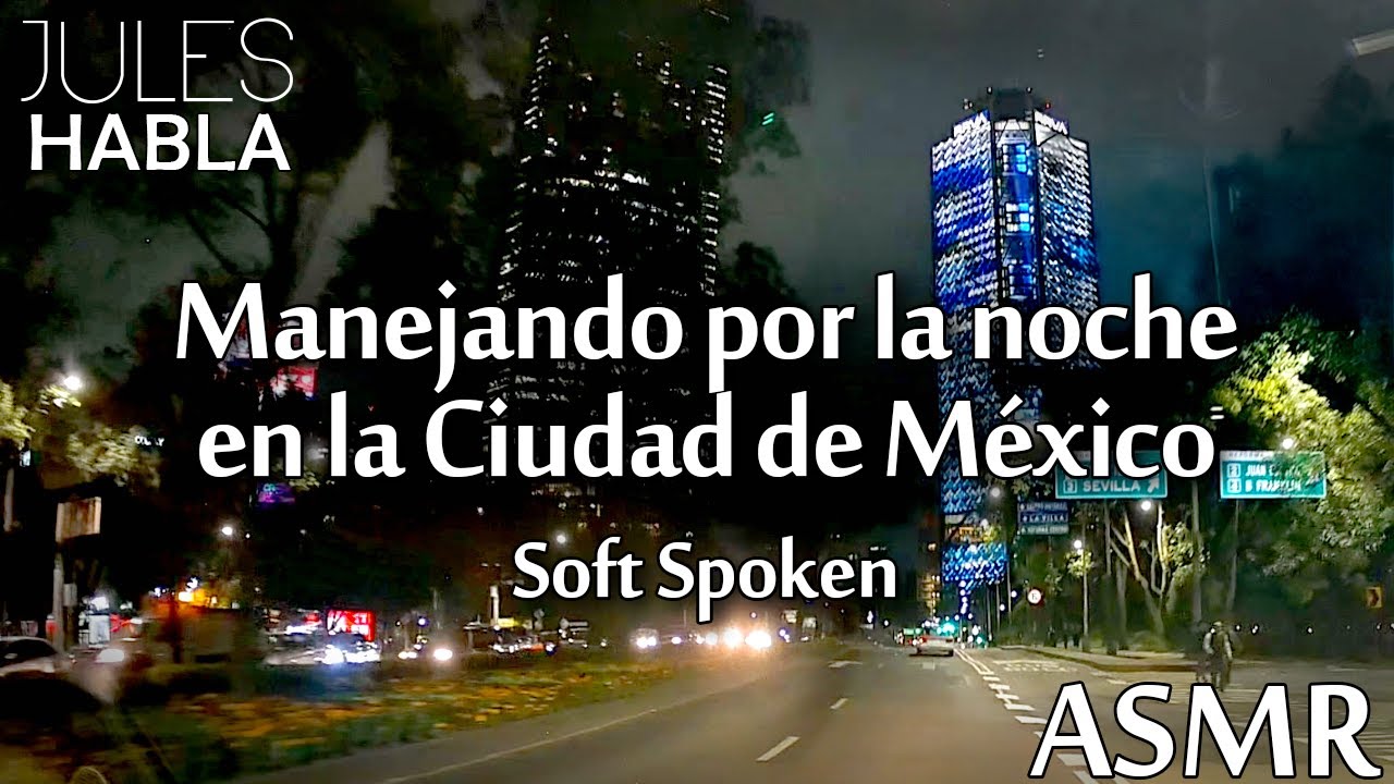 ASMR MX | Manejando por la noche en la CDMX 🚘🌃🌙