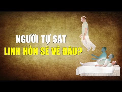 Không có Thiên đường dành cho người tự sát, vậy linh hồn sẽ đi về đâu? | Tinh Hoa TV