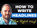 Headlines copywriting crash course  how to write headlines the right way