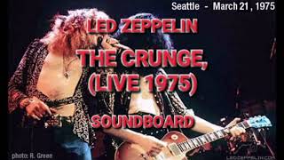 Led Zeppelin - The Crunge + Impro with Theremin, live 1975 (soundboard)