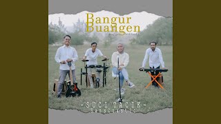 Bangur buangen (feat. sanscoustic)