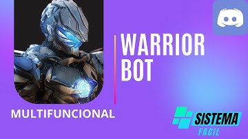 🤖¡CÓMO PONER UN BOT MULTIFUNCIONAL en DISCORD 2022!  | El Mejor Bot MULTIFUNCIONAL 2022 |Warrior Bot