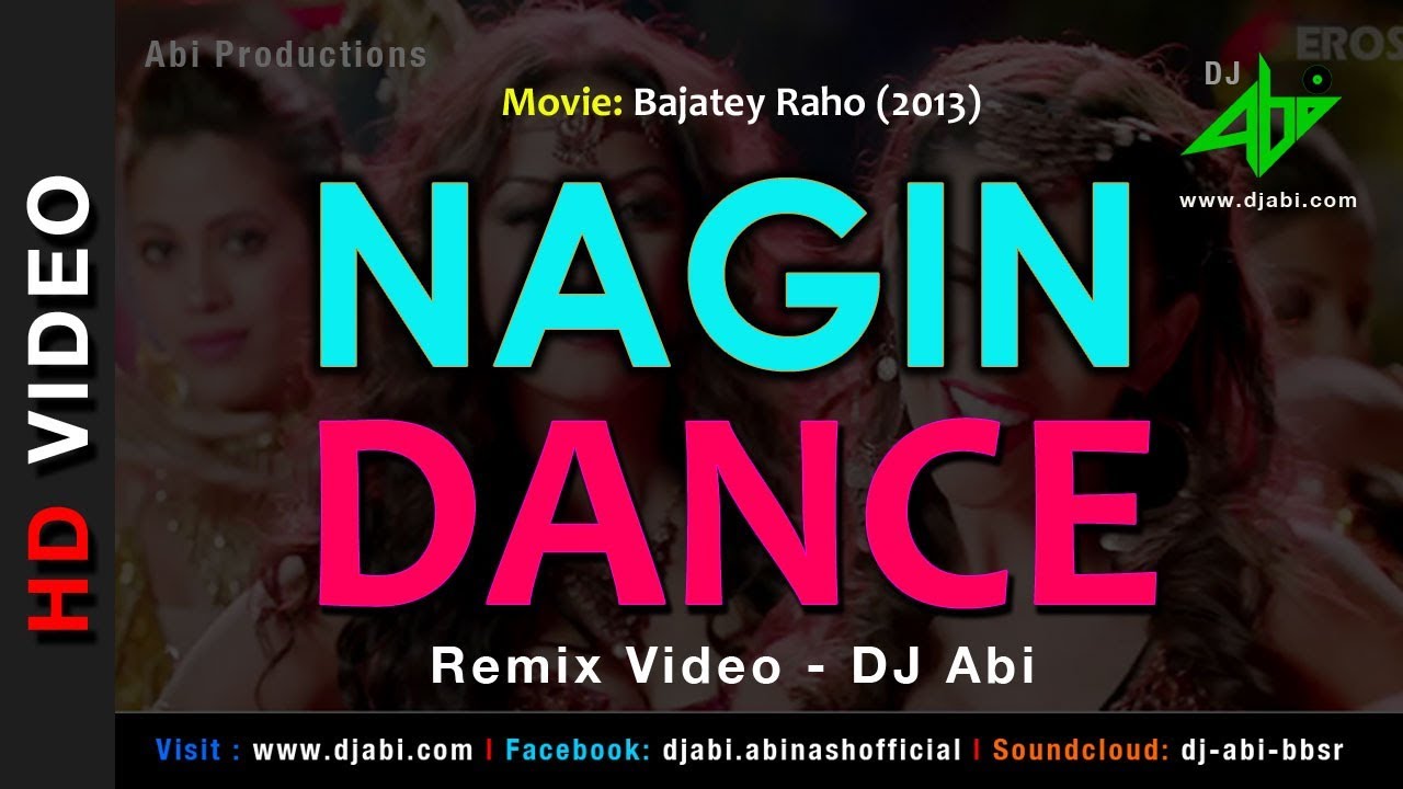 Nagin dance dj remix mp3 free download music