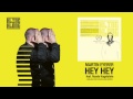 Martin Eyerer - Hey Hey feat. Ruede Hagelstein