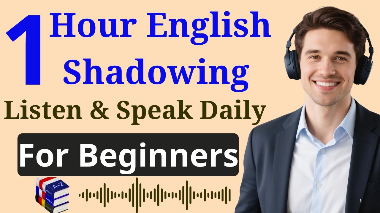 1 Hour English Shadowing Practice | Improve Listening & Speak English ...