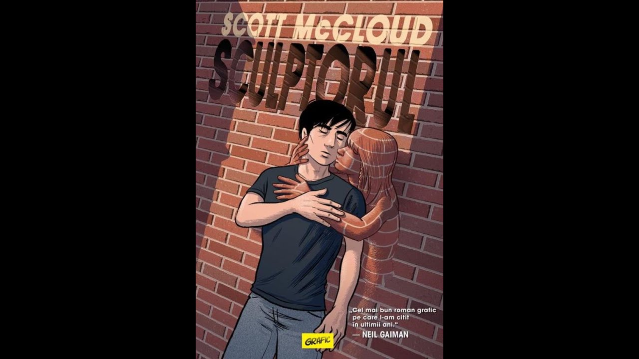 Sculptorul - Scott McCloud