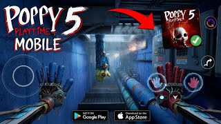 Poppy Playtime Chapter 5 Mobile Port🔥| Poppy Playtime Chapter 5 Android/IOS - UnrealPlay Studio 🎮 screenshot 3