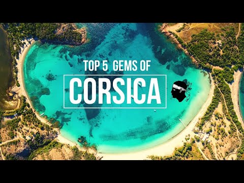 5 places in CORSICA you must visit now!