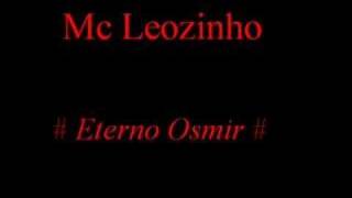 Mc Leozinho  Eterno Osmir