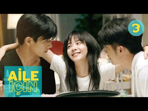 Aile İçin | 3. Bölüm | Go Ahead | Tan Songyun, Song Weilong, Zhang Xincheng | 以家人之名