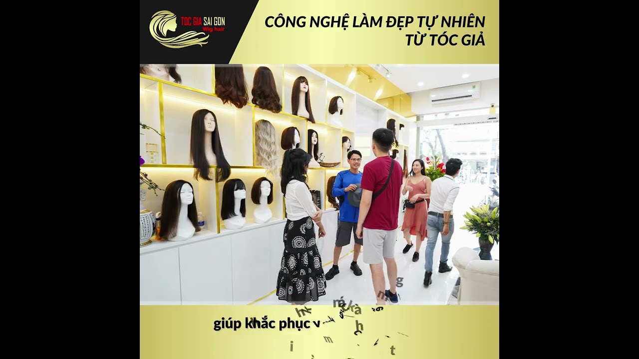 Top 7 Địa Chỉ Bán Tóc Giả Sài Gòn Chất Lượng Nhất Định Bạn Phải Biết