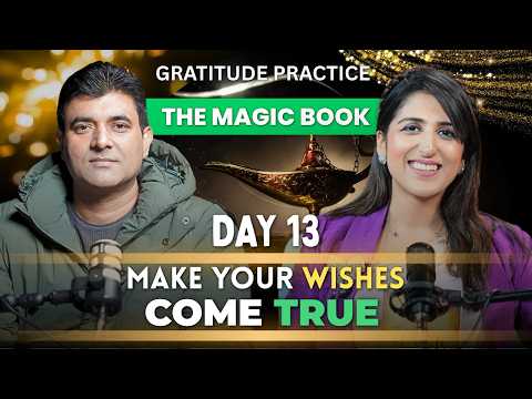 Magic Book Day 13: Make All Your Wishes Come True ✨ | Law of Attraction का सबसे Powerful Day 🔥