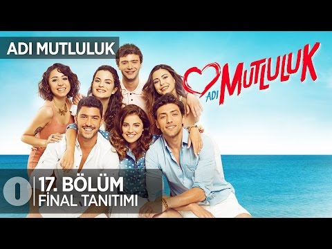 Adı Mutluluk  17. Bölüm Final Tanıtımı