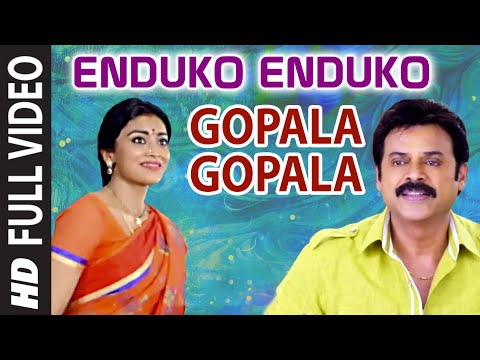 Enduko Enduko Full Video Song || Gopala Gopala || Venkatesh, Pawan Kalyan, Shriya Saran