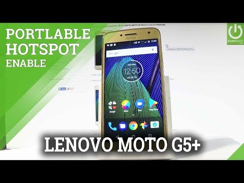 Portable Hotspot in LENOVO Moto G5 Plus - Allow Mobile Hotpsot