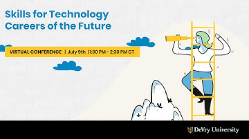 Skills for Technology Careers of the Future | DeVry University