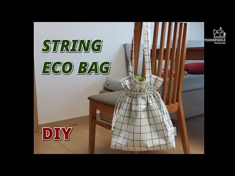 스트링 에코백 만들기/ DIY/ String Eco Bag/ Shoulder Bag/ market bag/ sewing/ tutorial [tendersmile handmade]