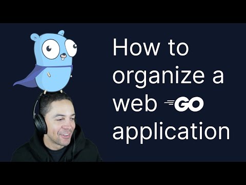How to organize a go web application