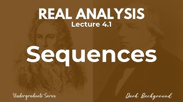 Real Analysis Lecture 4.1 Sequences