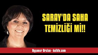 Ayşenur Arslan Sarayda Saha Temi̇zli̇ği̇ Mi̇ - Sesli̇ Köşe Yazisi