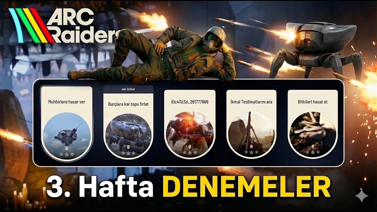 O GARİP KODLU GÖREV NE? 😱 ARC Raiders 3. Hafta Denemeleri ve Çözümleri
